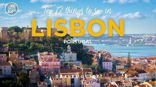 Top 12 MustSees in Lisbon for a First Visit 🇵🇹✨ [upl. by Neeluqcaj]