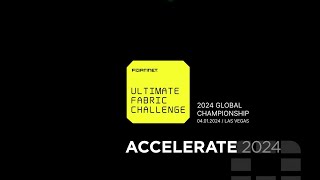 The Ultimate Fabric Challenge Global Championship  Accelerate 2024 [upl. by Aland]