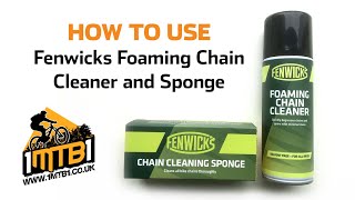 How to use Fenwicks Foaming Chain Cleaner and Cleaning Sponge [upl. by Ellohcin]