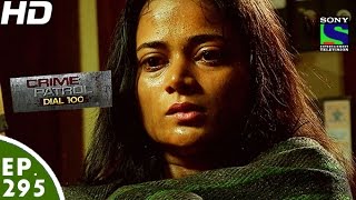 Crime Patrol Dial 100  क्राइम पेट्रोल  Episode 295  14th November 2016 [upl. by Wicks]