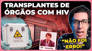 TRANSPLANTES E HIV O QUE A GRANDE MÍDIA IGNOROU [upl. by Granese255]