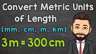 Metric Units of Length  Convert mm cm m and km [upl. by Ham958]