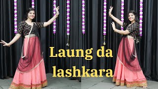 Laung Da Lashkara  Patiala House  Wedding Dance Video Dance Cover By Priya Sihara [upl. by Madison]