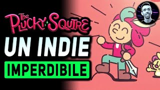 UN INDIE IMPERDIBILE  THE PLUCKY SQUIRE Gameplay ITA [upl. by Garwood]