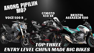 Top Three Entry Level China Big Bikes in PH  Voge 500R vs Bristol Assassin 400 vs CF Moto 450 SR [upl. by Assi729]