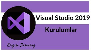 Visual Studio 2019 Kurulumu [upl. by Hasile]