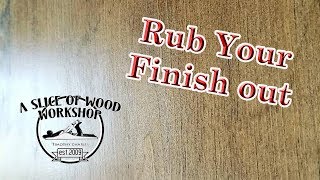 How to Rub Out Your Polyurethane Finish [upl. by Maffei]