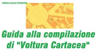 Guida alla compilazione del modello Voltura Cartacea per Successione [upl. by Hadeehsar]