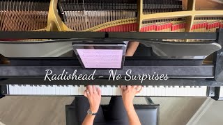 Radiohead  No Surprises piano cover [upl. by Lonnard215]