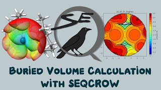 How to Calculate Percent Buried Volume Vbur  SEQCROW Tutorials [upl. by Nylinnej120]