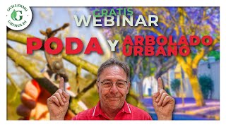 Webinar Gratuito PODA y arbolado urbano👩‍🌾 🎁Sorteo🎁 [upl. by Benge848]