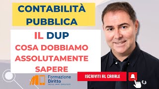 CONTABILITA PUBBLICA  DUP COSA DOBBIAMO ASSOLUTAMENTE SAPERE [upl. by Nitsrek]