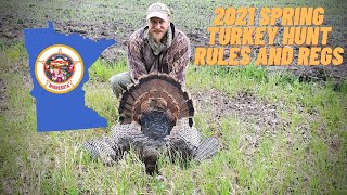 Minnesota Spring Turkey Hunt Rules and Regs 2021 [upl. by Aiderfla]