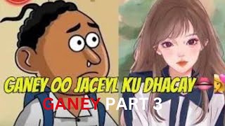 Fiiri GANEY IYO JACEYKA KU DHACAYL 👄💑  SOMALI CARTOON 4k Ganey sheekoqosolbadancatoon [upl. by Starks239]