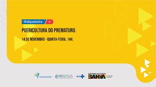 Webpalestra  Puericultura do prematuro [upl. by Dosi]