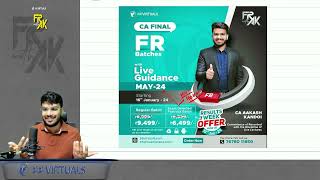 Target 70  How to Prepare FR for May24  Live Guidance Batch Details  CA Aakash Kandoi [upl. by Alig]