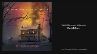 Justin Hiltner amp John Weisberger Watch It Burn 2019 New Bluegrass [upl. by Lemmie]