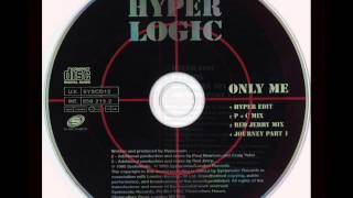 Hyperlogic  Only Me P  C Mix [upl. by Drarig305]