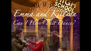 Emma and Killian  Can I Have This Dance [upl. by Lyrret]