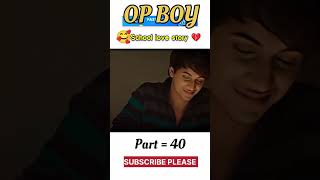 School Love Story Part 40 love school foryou lovestatus life viral [upl. by Astred473]