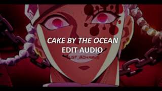 DNCE  Cake By The Ocean EDIT AUDIO [upl. by Brenton358]