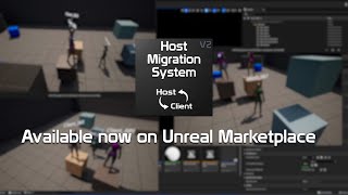 Host Migration System V2 for Unreal Engine [upl. by Aicella277]