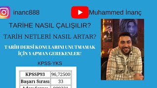 TARİHE NASIL ÇALIŞILIR TARİH NETLERİ NASIL ARTAR TARİHİ UNUTMAMAK İÇİN NE YAPMAK GEREKİR KPSSYKS [upl. by Zolly]