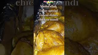 Yemeni special dishes chicken mandi cookigfoodshorts🇮🇳⭐️🇾🇪 [upl. by Adel16]