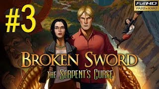 BROKEN SWORD 5 The Serpents Curse Walkthrough  Part 3 Gameplay 1080p [upl. by Kcirdderf]