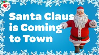 Santa Claus is Coming to Town Christmas KARAOKE Song 🎅 Christmas Love to Sing [upl. by Weihs]