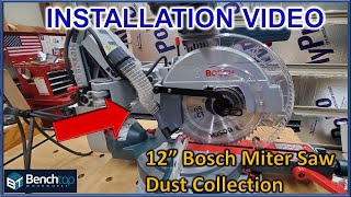 Miter Saw Dust Collection Dust Chute INSTALL GUIDE for 12quot Bosch GCM12SD [upl. by Nnaylime]