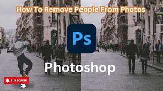 How to remove people from photos in photoshop Easy 2024 [upl. by Deidre]