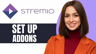 How To Set Up Stremio Addons  How To Add Addons On Stremio  2024 [upl. by Berta285]