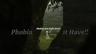 Phobias you might actually have phobia facts view fyp indilalovestory phobias [upl. by Ackler]