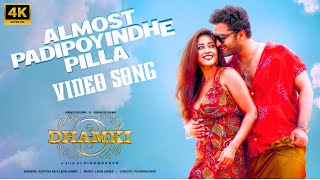 Almost Padipoyinde Pilla 4K Full Video Song  Das Ka Dhamki  Vishwaksen  Nivetha Pethuraj [upl. by Anilrac]