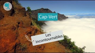 CapVert  Les incontournables du Routard [upl. by Feodora]