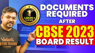 ❤️Documents Required After CBSE 2023 Board Result ❤️ [upl. by Melania]