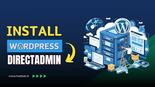 How to Install WordPress in DirectAdmin  Create WordPress Website in DirectAdmin [upl. by Weidner]