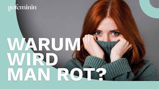 Warum wird man rot [upl. by Arraes]