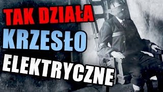 Tak działa krzesło elektryczne  AleHistoria odc30 [upl. by Adnarrim]