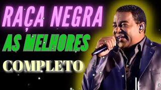 RAÇA NEGRA AS 10 MELHORES COMPLETOS RECORDAÇÕES [upl. by Nealson]