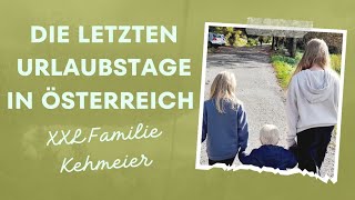 Die letzten Urlaubstage in Österreich ❤️ [upl. by Dodds]