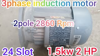 15kw 2hp 24slot 2pole 2860rpm 3phase motor windind data connection diagram company mark elektriks [upl. by Suilenroc]