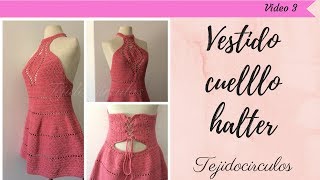 VESTIDO tejido al crochet para dama  Parte 33 Tejidocirculos [upl. by Reivaxe]