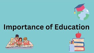 Essay about Importance of Education essay Importance of education [upl. by Soma]