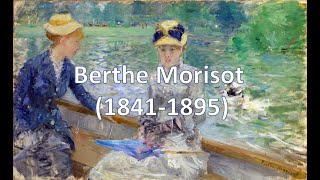 Berthe Morisot 18411895 Impresionismo puntoalarte [upl. by Atat]