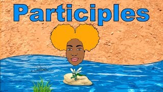 TYPES OF PARTICIPLES  How to use Participles [upl. by Tarryn]