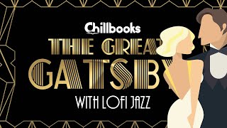 The Great Gatsby by F Scott Fitzgerald Audiobook with Jazzy music [upl. by Nanahs]