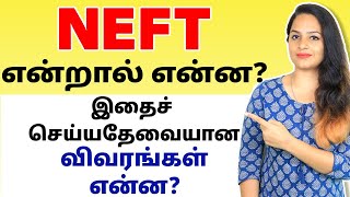 National Electronic Funds Transfer NEFT Explained in Tamil  What is NEFT and how it works  Sana [upl. by Carmelo]