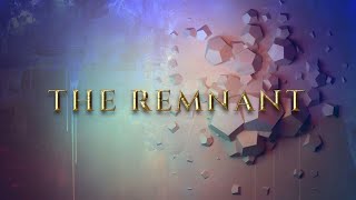 THE REMNANT  23  Wat is de mens [upl. by Roose686]